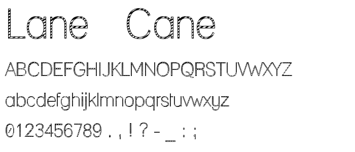 Lane - Cane font